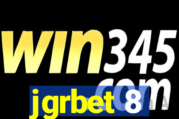 jgrbet 8
